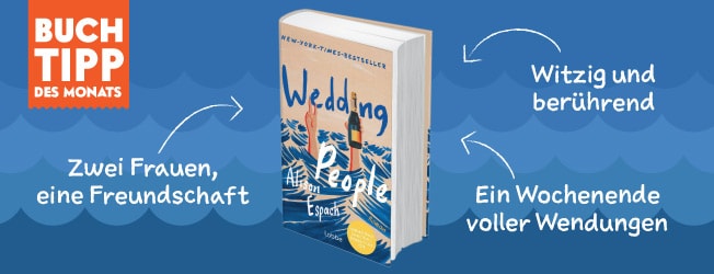Buchtipp des Monats - Alison Espach "Wedding People"